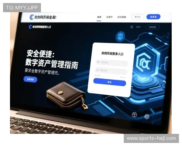 获取必赢网址官方地址的最全指南，确保每次登录都安全顺畅的官方入口
